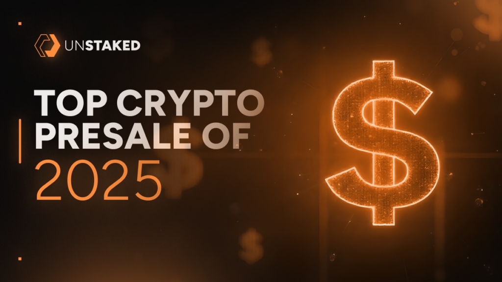 Best Crypto Presale in 2025: Unstaked's Growth Isn’t Slowing Down, Presale Has Now Surpassed $6.3M!